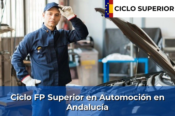 Ciclo FP de Grado Superior de Automoción en Andalucía