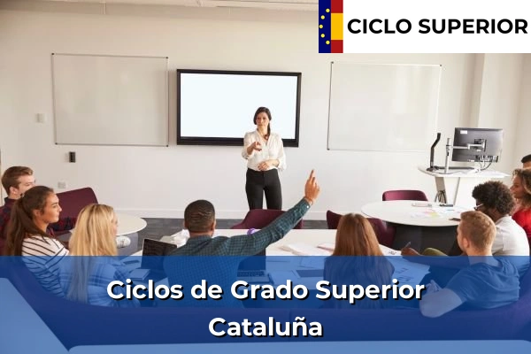 Ciclos Superiores en Cataluña