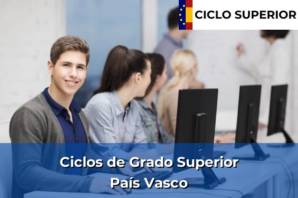 Ciclos Superiores en País Vasco