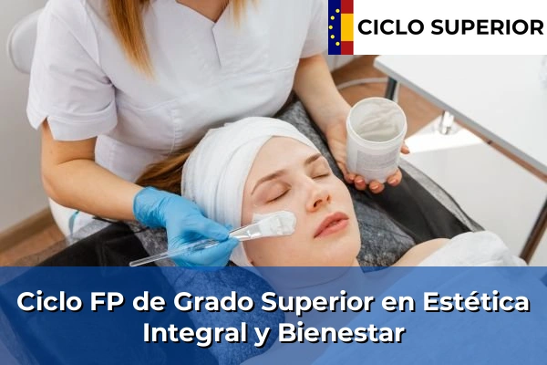 Ciclo FP Estética Integral y Bienestar