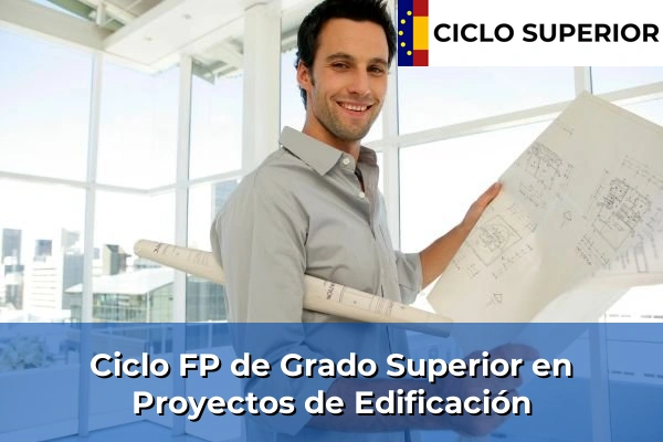 Ciclo FP Proyectos de Edificación