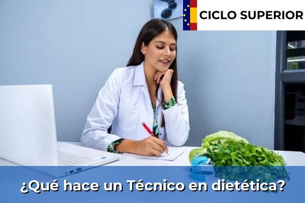 ¿Qué hace un Técnico en dietética?