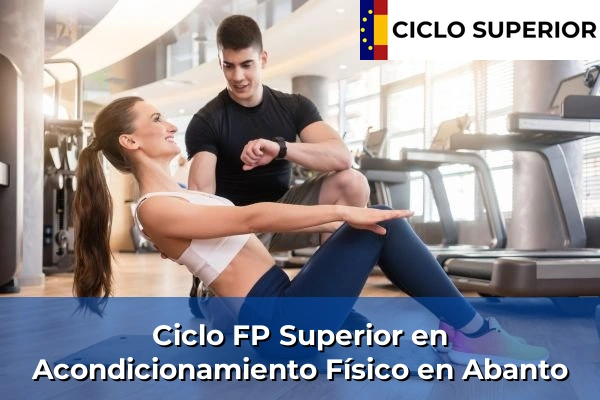 Ciclo FP de Grado Superior de Acondicionamiento Físico en Abanto