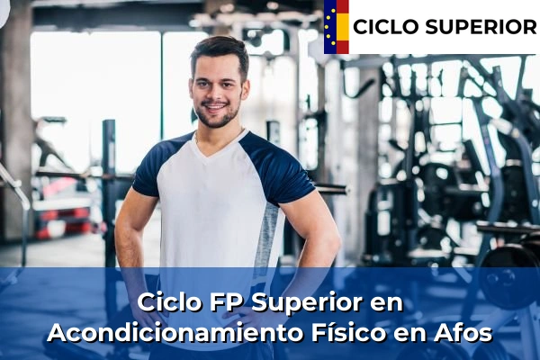 Ciclo FP de Grado Superior de Acondicionamiento Físico en Afos