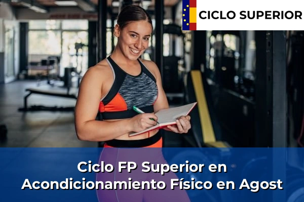 Ciclo FP de Grado Superior de Acondicionamiento Físico en Agost Ciclo FP de Grado Superior de Acondicionamiento Físico en Agost