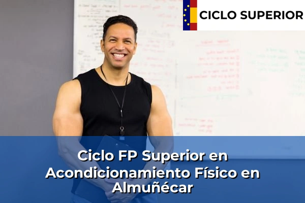 Ciclo FP de Grado Superior de Acondicionamiento Físico en Almuñécar
