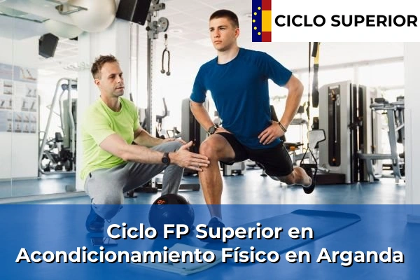 Ciclo FP de Grado Superior de Acondicionamiento Físico en Arganda