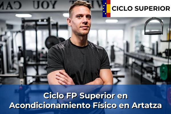 Ciclo FP de Grado Superior de Acondicionamiento Físico en Artatza