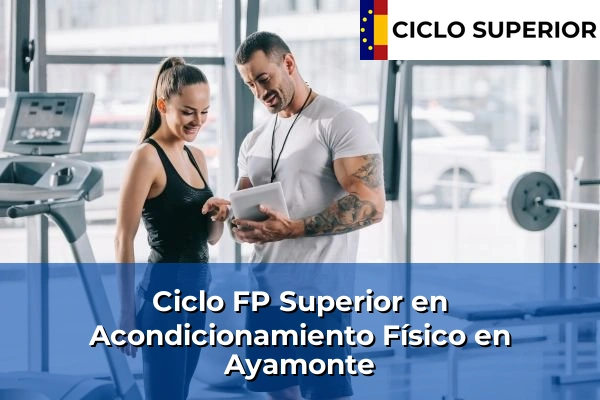 Ciclo FP de Grado Superior de Acondicionamiento Físico en Ayamonte