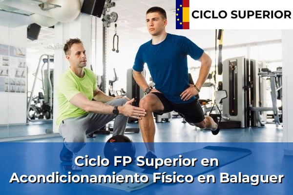 Ciclo FP de Grado Superior de Acondicionamiento Físico en Balaguer
