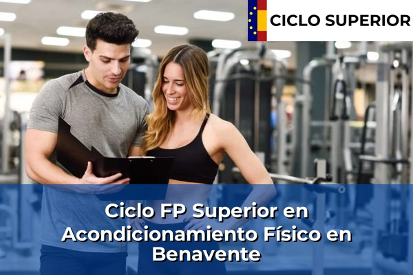 Ciclo FP de Grado Superior de Acondicionamiento Físico en Benavente