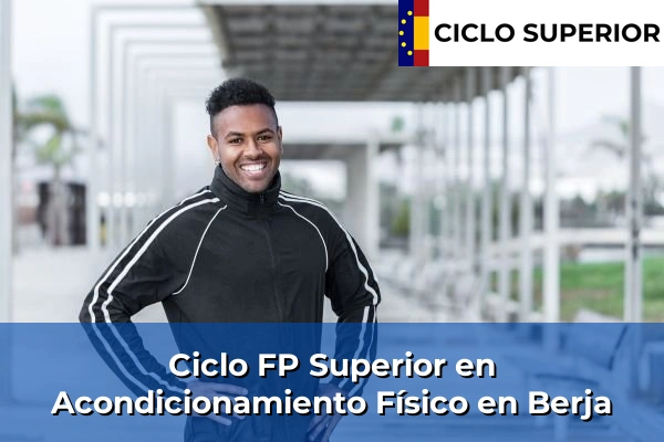 Ciclo FP de Grado Superior de Acondicionamiento Físico en Berja