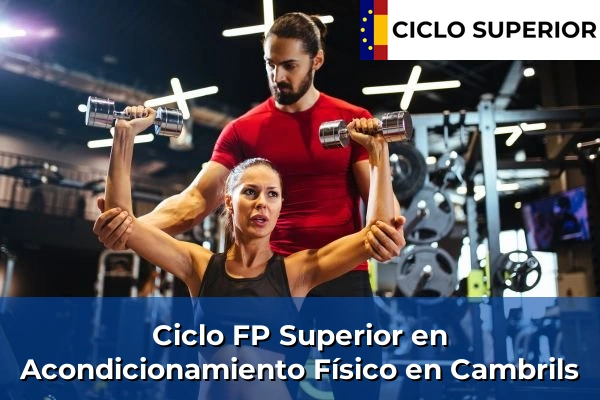 Ciclo FP de Grado Superior de Acondicionamiento Físico en Cambrils