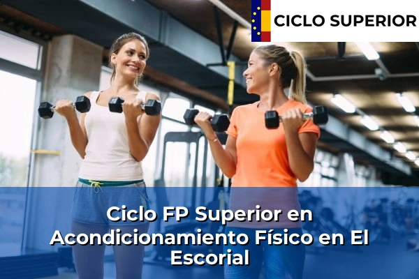 Ciclo FP de Grado Superior de Acondicionamiento Físico en El Escorial