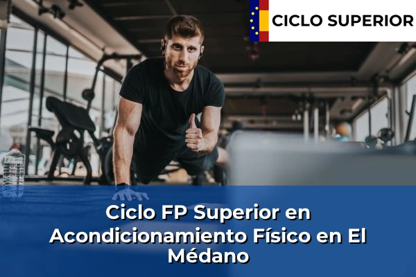Ciclo FP de Grado Superior de Acondicionamiento Físico en El Médano