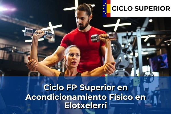 Ciclo FP de Grado Superior de Acondicionamiento Físico en Elotxelerri