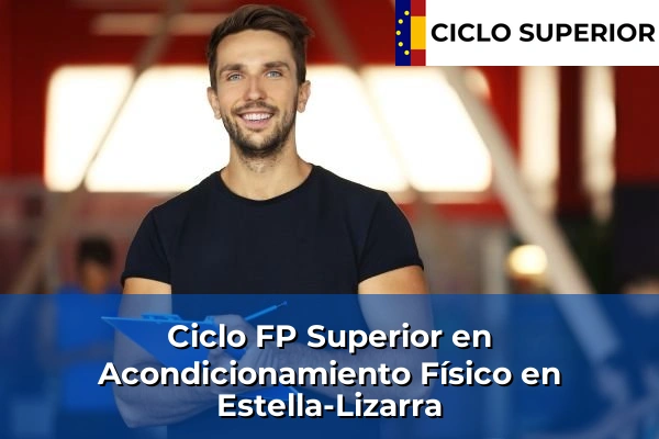 Ciclo FP de Grado Superior de Acondicionamiento Físico en Estella-Lizarra