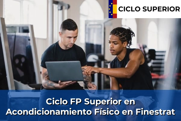 Ciclo FP de Grado Superior de Acondicionamiento Físico en Finestrat Ciclo FP de Grado Superior de Acondicionamiento Físico en Finestrat