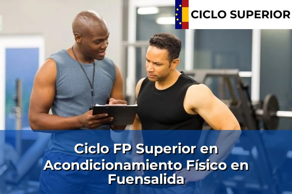 Ciclo FP de Grado Superior de Acondicionamiento Físico en Fuensalida