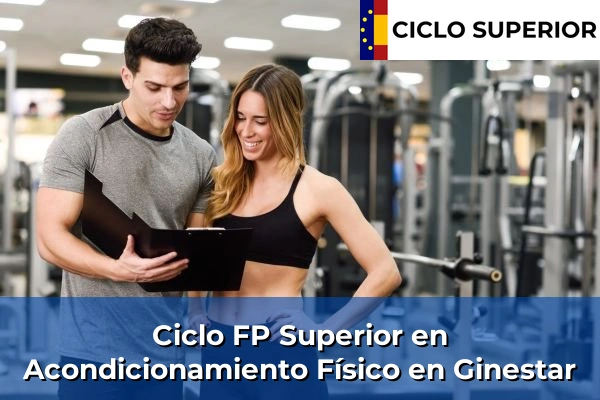 Ciclo FP de Grado Superior de Acondicionamiento Físico en Ginestar