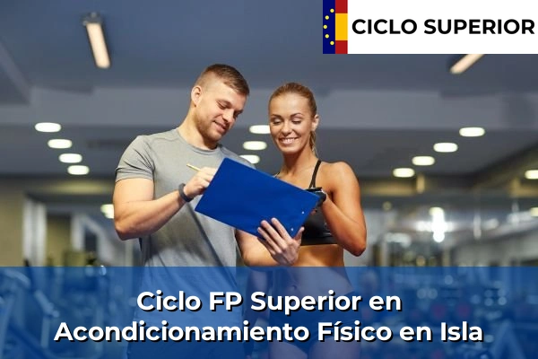 Ciclo FP de Grado Superior de Acondicionamiento Físico en Isla