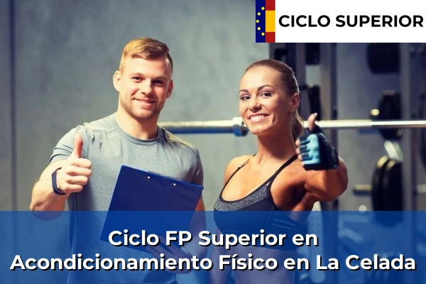 Ciclo FP de Grado Superior de Acondicionamiento Físico en La Celada