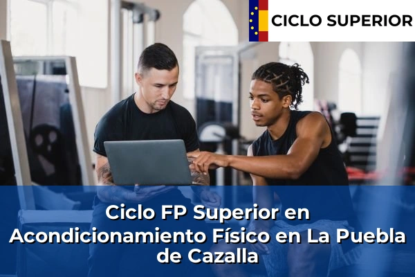 Ciclo FP de Grado Superior de Acondicionamiento Físico en La Puebla de Cazalla