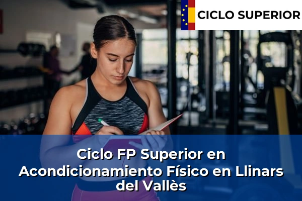 Ciclo FP de Grado Superior de Acondicionamiento Físico en Llinars del Vallès