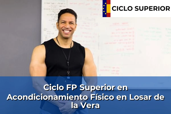Ciclo FP de Grado Superior de Acondicionamiento Físico en Losar de la Vera