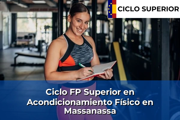Ciclo FP de Grado Superior de Acondicionamiento Físico en Massanassa Ciclo FP de Grado Superior de Acondicionamiento Físico en Massanassa