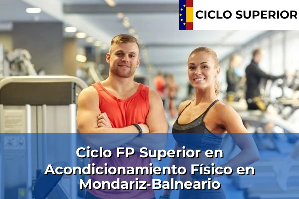 Ciclo FP de Grado Superior de Acondicionamiento Físico en Mondariz-Balneario