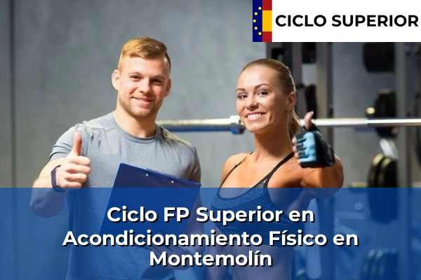 Ciclo FP de Grado Superior de Acondicionamiento Físico en Montemolín