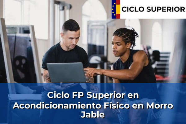 Ciclo FP de Grado Superior de Acondicionamiento Físico en Morro Jable