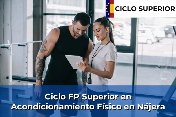 Ciclo FP de Grado Superior de Acondicionamiento Físico en Nájera