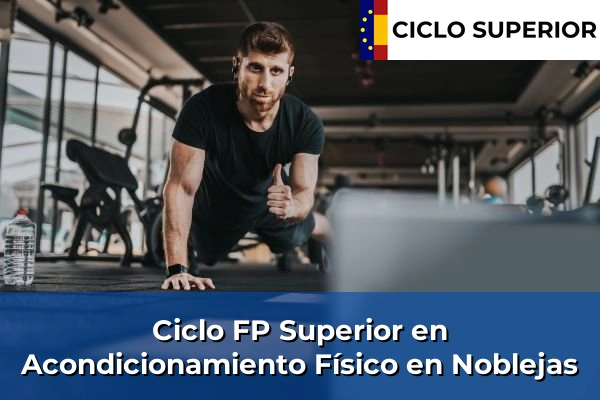 Ciclo FP de Grado Superior de Acondicionamiento Físico en Noblejas