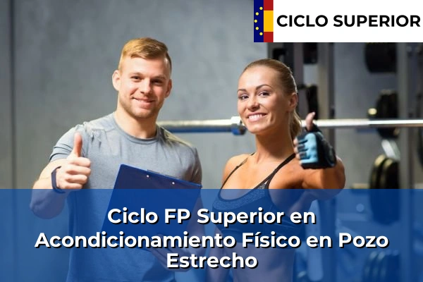 Ciclo FP de Grado Superior de Acondicionamiento Físico en Pozo Estrecho