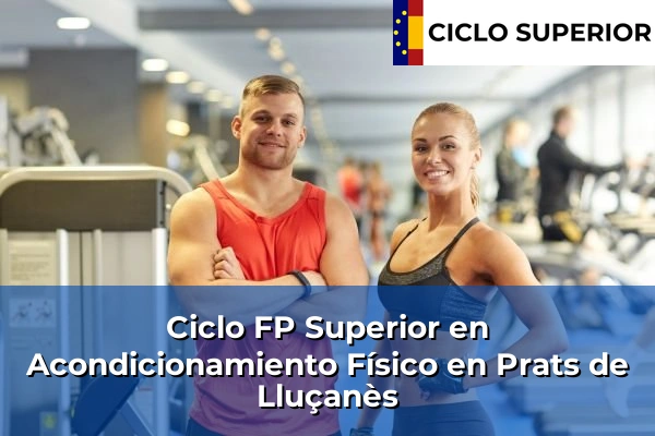 Ciclo FP de Grado Superior de Acondicionamiento Físico en Prats de Lluçanès