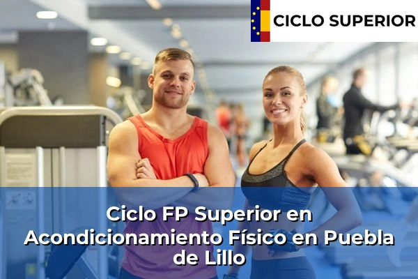 Ciclo FP de Grado Superior de Acondicionamiento Físico en Puebla de Lillo