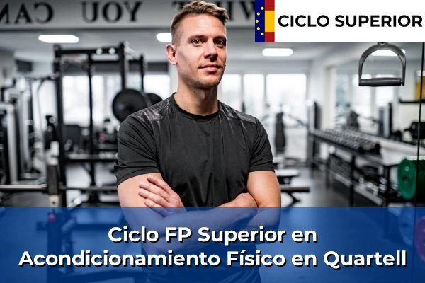 Ciclo FP de Grado Superior de Acondicionamiento Físico en Quartell