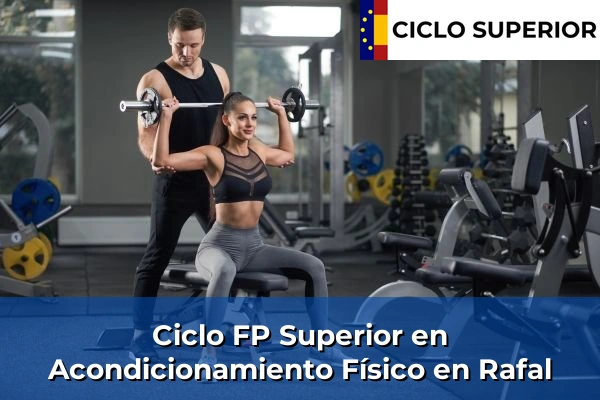 Ciclo FP de Grado Superior de Acondicionamiento Físico en Rafal
