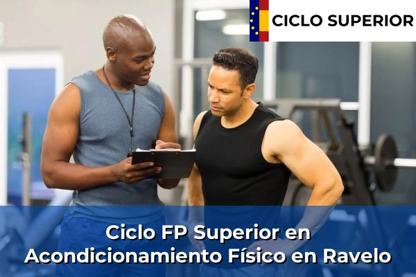 Ciclo FP de Grado Superior de Acondicionamiento Físico en Ravelo