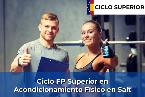 Ciclo FP de Grado Superior de Acondicionamiento Físico en Salt