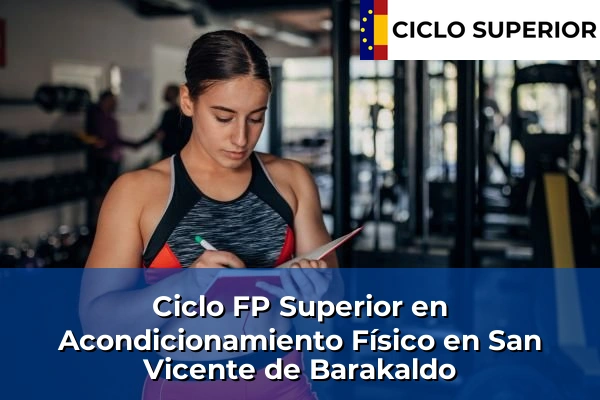 Ciclo FP de Grado Superior de Acondicionamiento Físico en San Vicente de Barakaldo