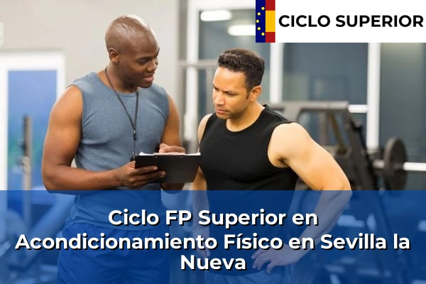 Ciclo FP de Grado Superior de Acondicionamiento Físico en Sevilla la Nueva