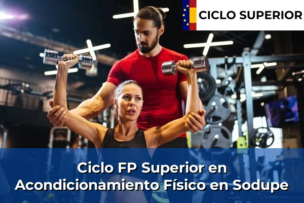 Ciclo FP de Grado Superior de Acondicionamiento Físico en Sodupe
