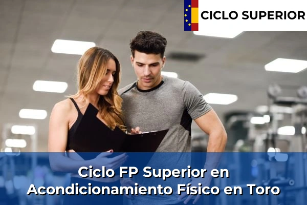 Ciclo FP de Grado Superior de Acondicionamiento Físico en Toro
