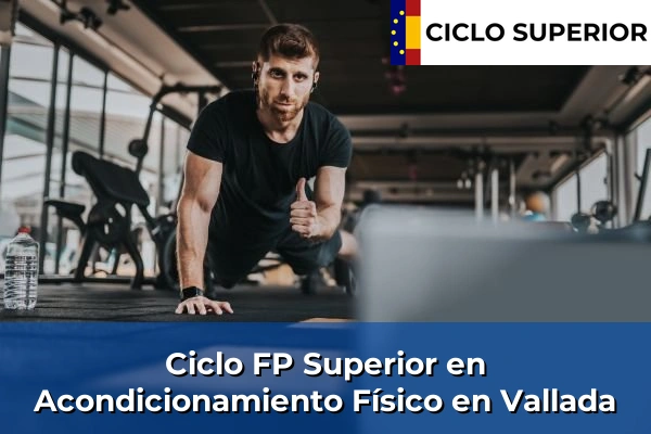 Ciclo FP de Grado Superior de Acondicionamiento Físico en Vallada