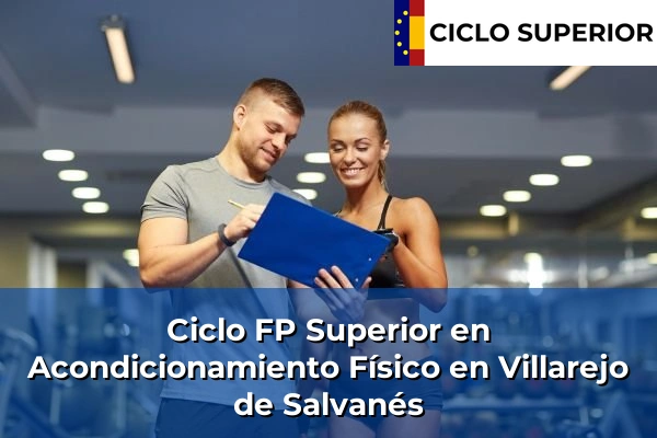 Ciclo FP de Grado Superior de Acondicionamiento Físico en Villarejo de Salvanés