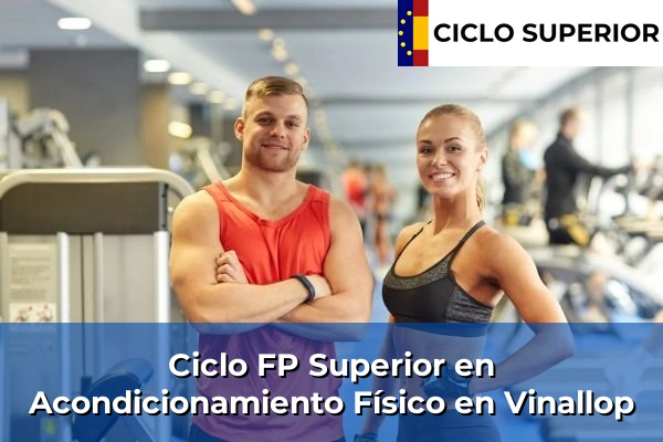 Ciclo FP de Grado Superior de Acondicionamiento Físico en Vinallop