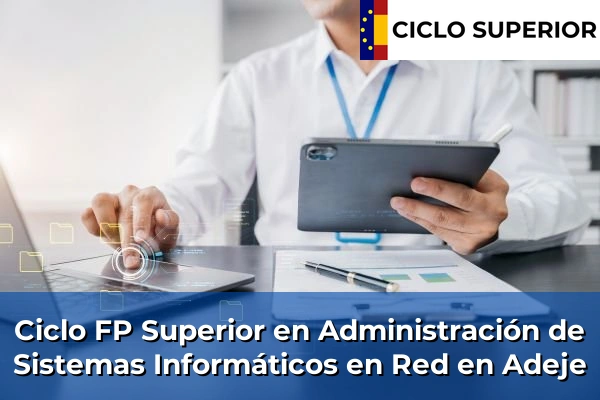 Ciclo FP de Grado Superior de Administración de Sistemas Informáticos en Red en Adeje